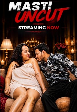 Masti Uncut